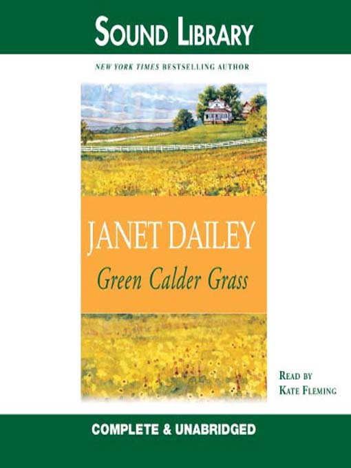 Title details for Green Calder Grass by Janet Dailey - Available